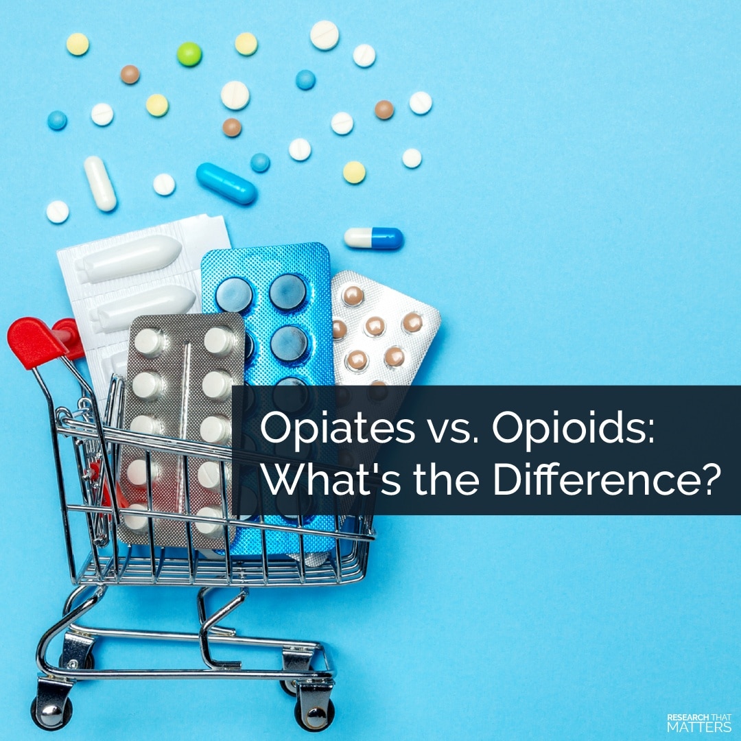 Opiates Vs Opioids Whats The Difference
